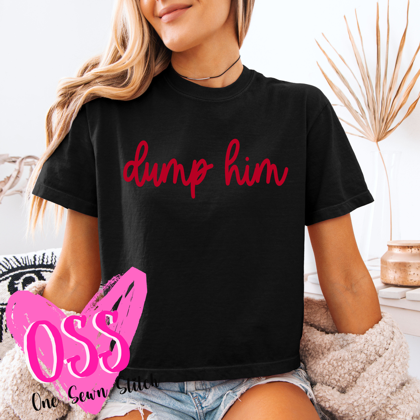 Dump Him