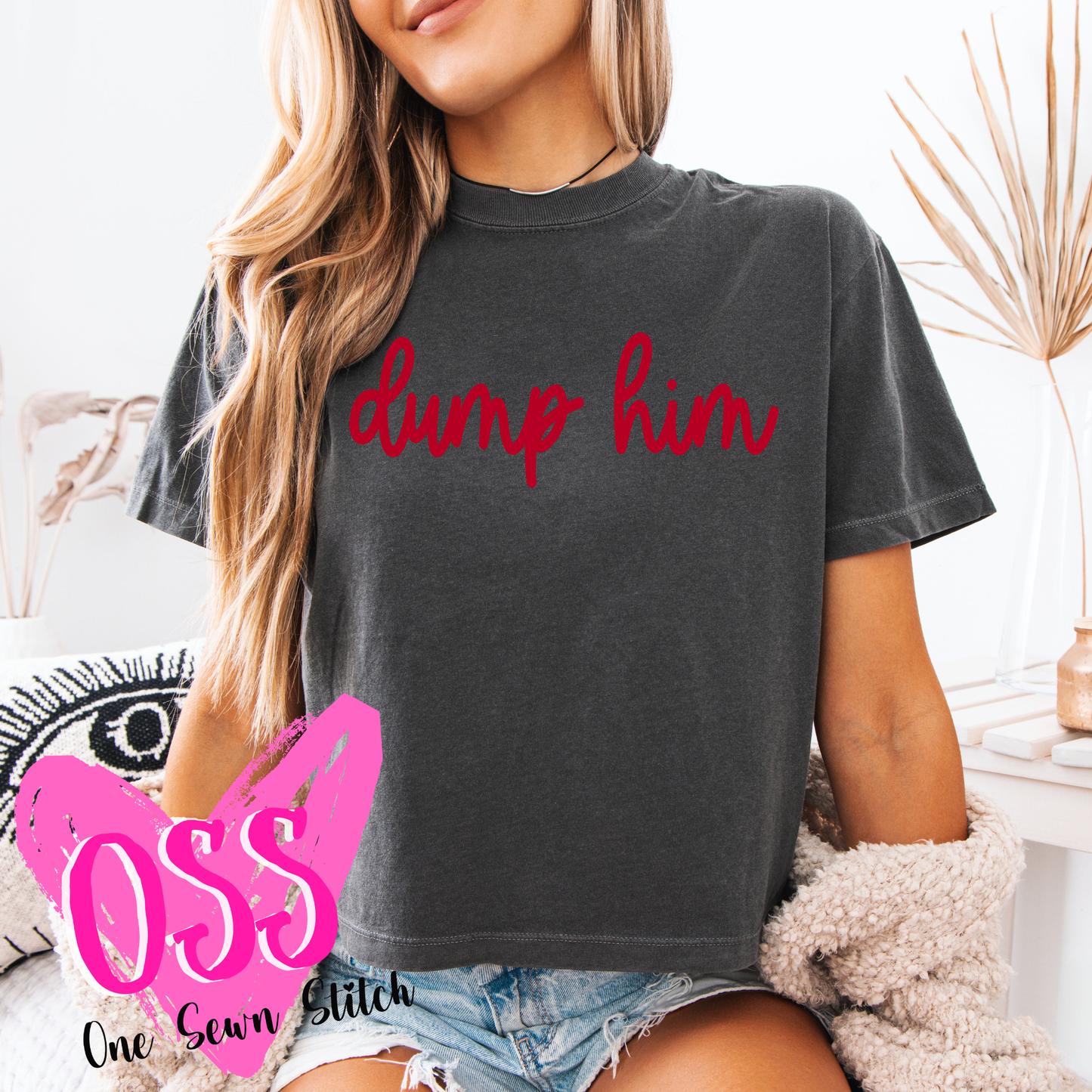 Dump Him